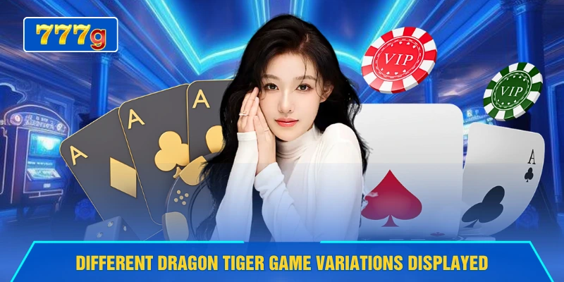 Different Dragon Tiger game variations displayed