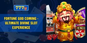 Fortune God Coming - Ultimate Divine Slot Experience