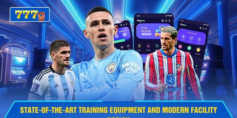 State-of-the-art training equipment and modern facility design