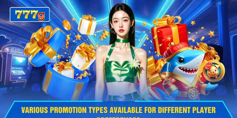 Various promotion types available for different player preferences